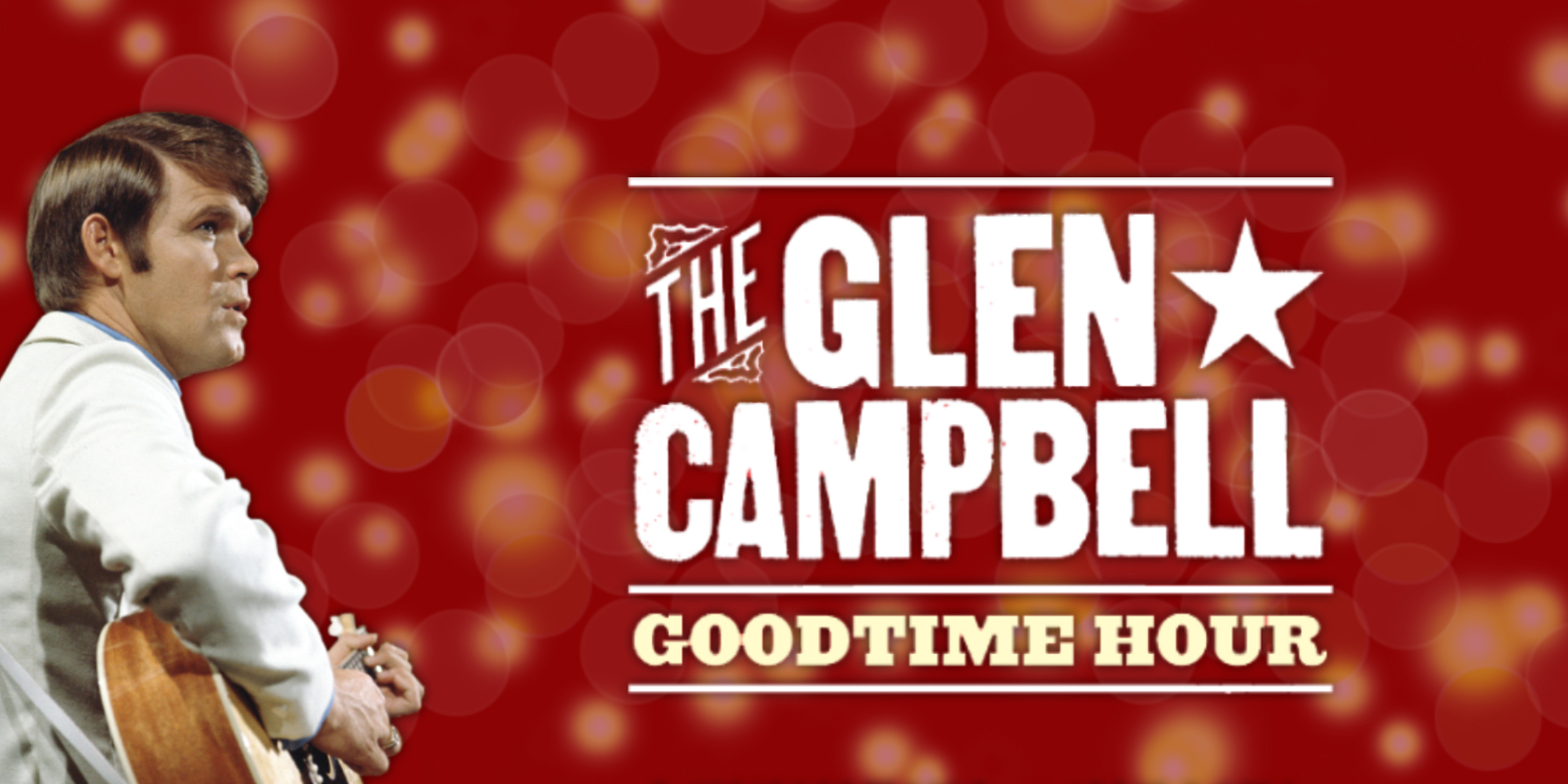ShoutFactoryTV : Watch full episodes of The Glen Campbell Goodtime ...