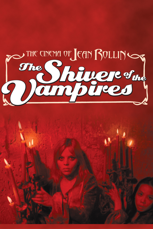 The Shiver of the Vampires