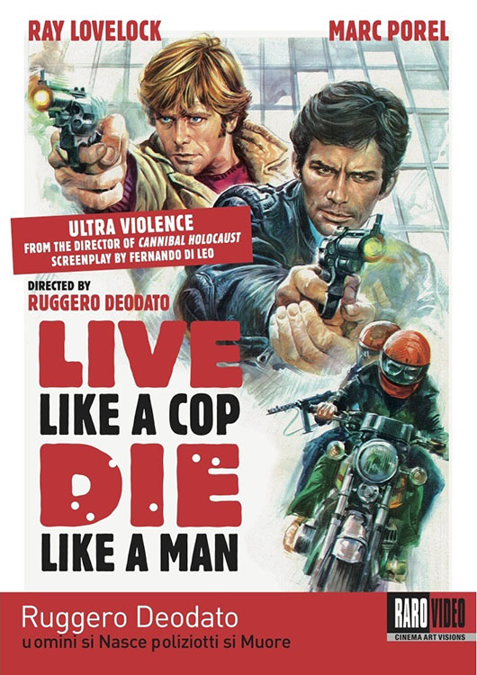 Live Like A Cop Die Like A Man